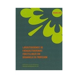 Lærerstuderendes og pædagogstuderendes forestillinger om uddannelse og profession