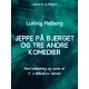 Jeppe på Bjerget og tre andre komedier