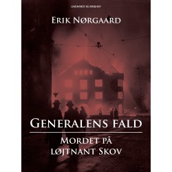 Generalens fald: Mordet på løjtnant Skov