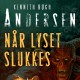 Når lyset slukkes