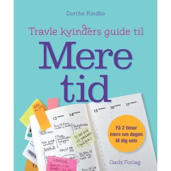Travle kvinders guide til mere tid