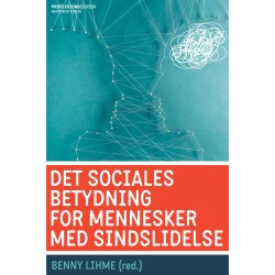 Det sociales betydning for mennesker med sindslidelse