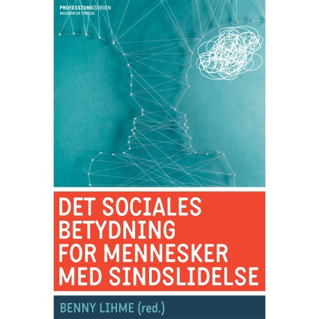 Det sociales betydning for mennesker med sindslidelse
