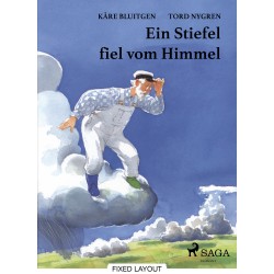 Ein Stiefel fiel vom Himmel