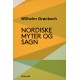 Nordiske myter og sagn: med kulturhistorisk indledning