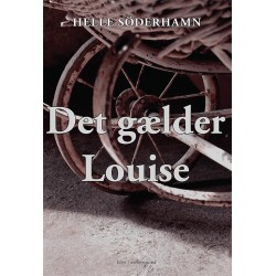Det gælder Louise