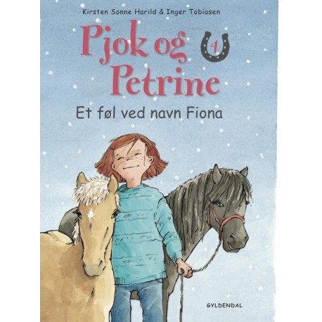 Pjok og Petrine 4 - Et føl ved navn Fiona