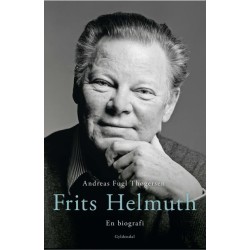 Frits Helmuth: En biografi