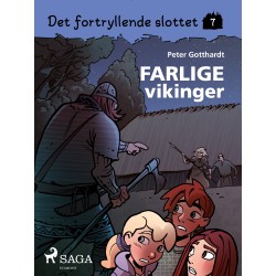 Det fortryllende slottet 7 - Farlige vikinger