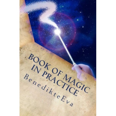 Book of Magic in Practice