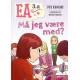 Ea 3.a - Må jeg være med?