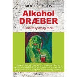 Alkohol dræber: kontra lykkelig ædru
