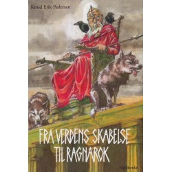 Fra verdens skabelse til ragnarok: Fortællinger om guder og jætter i Norden