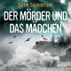 Der Mörder und das Mädchen