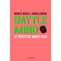 Battle Mind. At præstere under pres