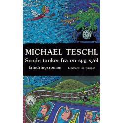 Sunde tanker fra en syg sjæl