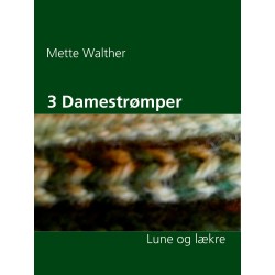 3 Damestrømper: Lune og lækre