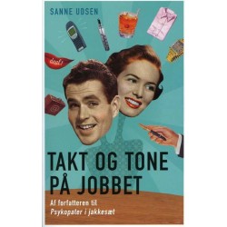 Takt og tone på jobbet