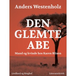 Den glemte abe: Mand og kvinde hos Karen Blixen