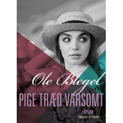 Pige træd varsomt
