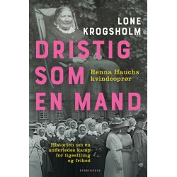 Dristig som en mand: Renna Hauchs kamp for ligestilling