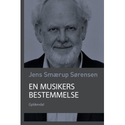 En musikers bestemmelse