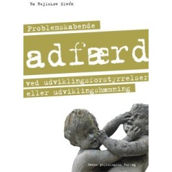 Problemskabende adfærd ved udviklingsforstyrrelser eller udviklingshæmning