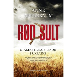 Rød sult: Stalins hungersnød i Ukraine