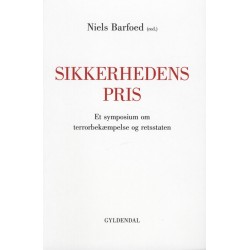 Sikkerhedens pris: Et symposium om terrorbekæmpelse og retsstaten