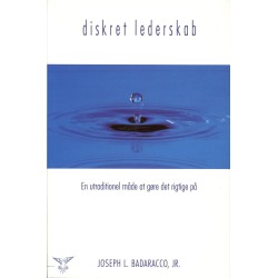 Diskret lederskab: En utraditionel måde at gøre det rigtige på