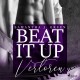 Beat it up - verloren