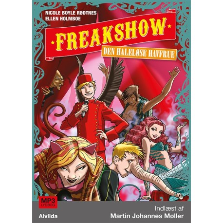 Freakshow 3: Den haleløse havfrue: Den haleløse havfrue