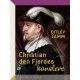 Christian den Fjerdes kanslere