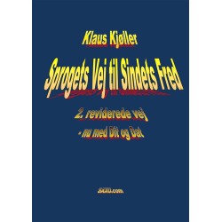 Sprogets Vej til Sindets Fred, 2. rev. vej, nu med Dit og Dat