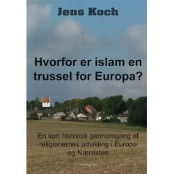 Hvorfor er islam en trussel for Europa?