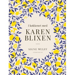 I køkkenet med Karen Blixen