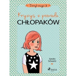 Dotyk magii 3 - Kryzys z powodu chłopaków