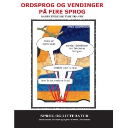 Ordsprog og vendinger på fire sprog: dansk engelsk tysk fransk