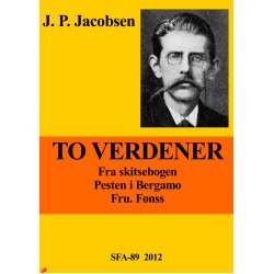 To verdener: Pesten i Bergamo og Fru. Fønss