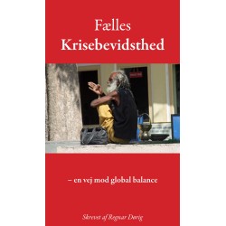 Fælles Krisebevidsthed: – en vej mod global balance