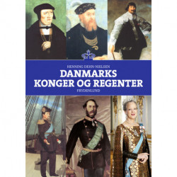 Danmarks konger og regenter: fra Hugleik til Margrethe 2.