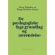 De pædagogiske fags grundlag og anvendelse