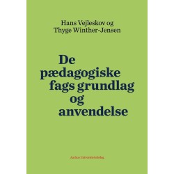 De pædagogiske fags grundlag og anvendelse
