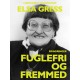 Fuglefri og fremmed