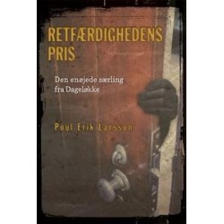 Retfærdighedens pris: Den enøjede særling fra Dageløkke