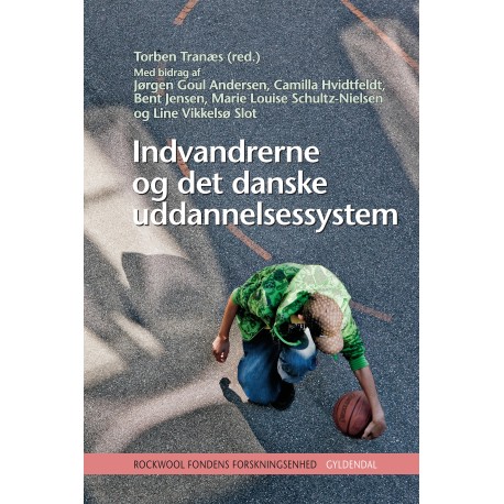 Indvandrerne og det danske uddannelsessystem