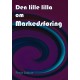 Den lille lilla om Markedsføring