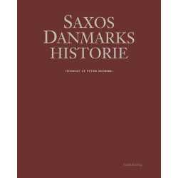 Saxos Danmarkshistorie: Oversat af Peter Zeeberg