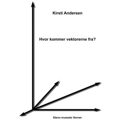 Hvor kommer vektorerne fra?
