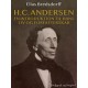 H.C. Andersen. En introduktion til hans liv og forfatterskab